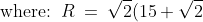 \text{where: }\,R \:=\:\sqrt{2}(15+ \sqrt{2}),\;\theta \:=\:\pi\sqrt{2}